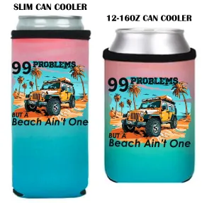 99 Problems Koozies