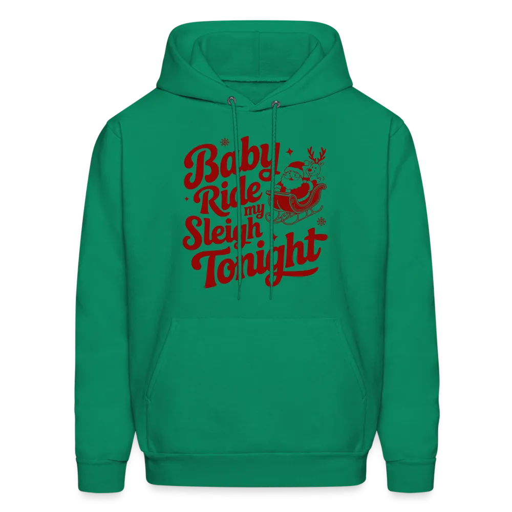 Ride My Sleigh (Naughty Santa) Hoodie